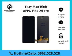 Thay màn hình OPPO Find X6 Pro
