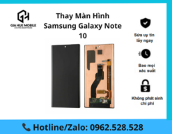 Thay Màn Hình Samsung Galaxy Note 10