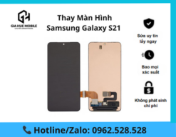 Thay màn hình Samsung Galaxy S21