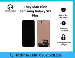 Thay màn hình Samsung Galaxy S22 Plus