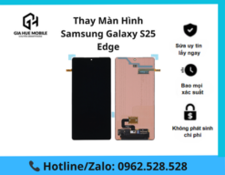 Thay màn hình Samsung Galaxy S25 Edge