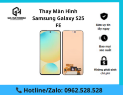Thay Màn Hình Samsung Galaxy S25 FE