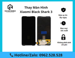 Thay màn hình Xiaomi Black Shark 3