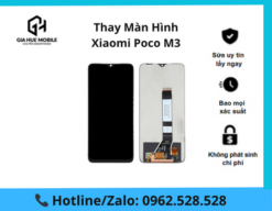 Thay màn hình Xiaomi Poco M3