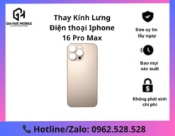 thay kính lưng iPhone 16 Pro Max