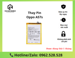 Thay pin OPPO A57s