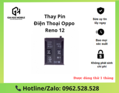 Thay pin OPPO Reno 12