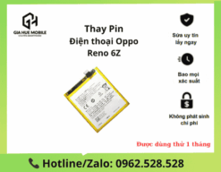 Thay pin OPPO Reno 6Z