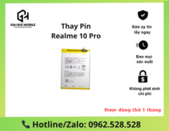 Thay pin Realme 10 Pro
