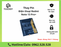 Thay pin Redmi Note 13 Pro+ 5G