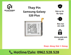 Thay pin Samsung S20 Plus