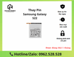 Thay pin Samsung Galaxy S22