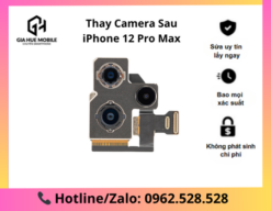 Thay Camera Sau iPhone 12 Pro Max