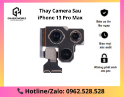 Thay Camera Sau iPhone 13 Pro Max