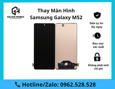 Thay màn hình Samsung Galaxy M52