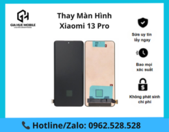 Thay màn hình Xiaomi 13 Pro