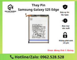 Thay pin Samsung Galaxy S25 Edge