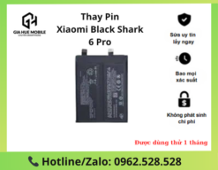 Thay Pin Xiaomi Black Shark 6 Pro