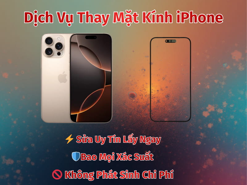 Thay Mặt Kính iPhone Chính Hãng