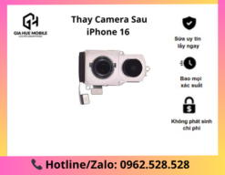 Thay camera sau iPhone 16