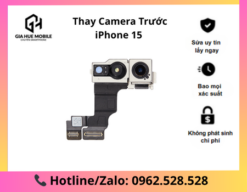 Thay camera trước iPhone 15