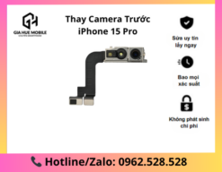 Thay camera trước iPhone 15 Pro