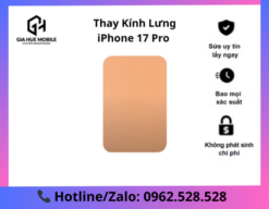 Thay Kính Lưng iPhone 17 Pro