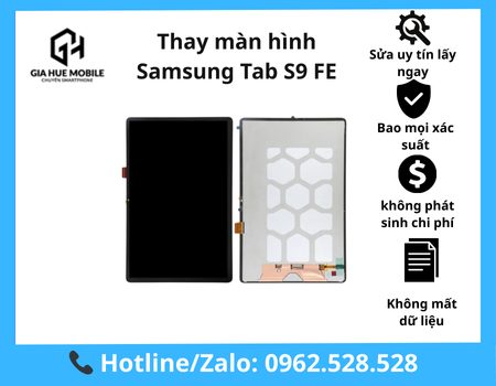 Thay màn hình Samsung Tab S9 Fe