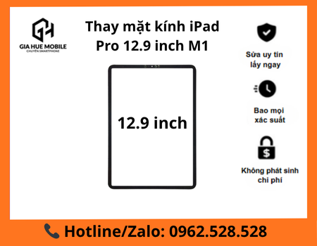 Thay mặt kính iPad Pro 12.9 inch M1
