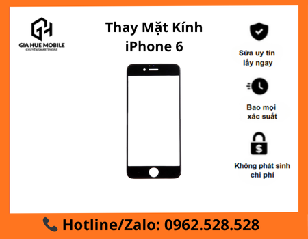 Thay mặt kính iPhone 6