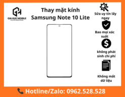 Thay mặt kính Samsung Note 10 Lite