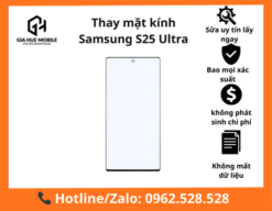 Thay mặt kính Samsung S25 Ultra