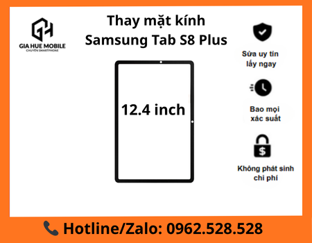 Thay mặt kính Samsung Tab S8 Plus