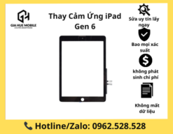 Thay Cảm Ứng iPad Gen 6