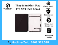 Thay Màn Hình iPad Pro 12.9 inch Gen 4