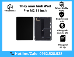 Thay Màn Hình iPad Pro M2 11 Inch